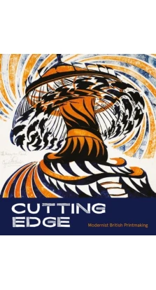 Cutting Edge: Modernist British Printmaking. Gordon Samuel