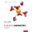 D-Block Chemistry. Mark J. Winter. Фото 1