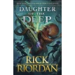 Daughter of the Deep. Рик Риордан. Фото 1