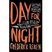 Day for Night. Frederick Reiken. Фото 1