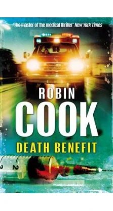 Death Benefit. Робин Кук