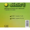 Declic 1. CD audio pour la classe. Pierre Lederlin. Jean-Michel Cartier. Jacques Blanc. Фото 2