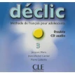 Declic 3. CD audio pour la classe. Pierre Lederlin. Jean-Michel Cartier. Jacques Blanc. Фото 1