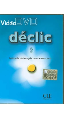 Declic 3. Video DVD. Jacques Blanc