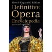 Definitive Opera Encyclopedia. Фото 1