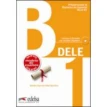 DELE B1 Inicial Libro + CD 2013 ed.. Фото 1