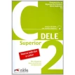 DELE C2 Superior Libro + CD 2010 ed.. Бартоломе Паз. Maria Jose Barrios. Пилар Алзугарай. Фото 1