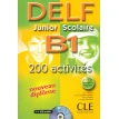 Delf Junior Scolaire B1. 200 Activites. Livre + corriges + transcriptios + CD. Corinne Kober-Kleinert. Mariella Rainoldi. Elettra Mineni. Alain Rausch. Фото 1