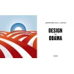 Design for Obama - Posters for Change: A Grassroots Anthology. Фото 3