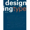 Designing Type. Карен Ченг. Фото 1