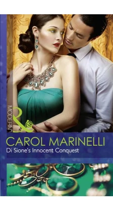 DI Sione's Innocent Conquest. Book 1. Кэрол Маринелли