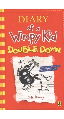 Diary of a Wimpy Kid 11: Double Down. Jeff Kinney