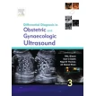 Differential Diagnosis in Obstetrics and Gynecologic Ultrasound. RAL Bisset. Фото 1