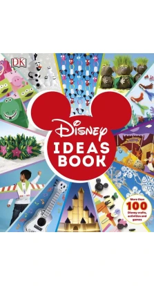 Disney Ideas Book. Элизабет Доусетт