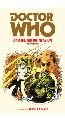 Doctor Who and the Auton Invasion. Terrance Dicks