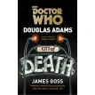 Doctor Who: City of Death. Джеймс Госс. Дуглас Адамс (Douglas Adams). Фото 1