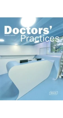 Doctors' Practices . Michelle Galindo