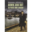 Down and Out in Paris and London. Джордж Оруэлл (George Orwell). Фото 1