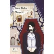 Dracula (Дракула). Брэм Стокер (Bram Stoker). Фото 1