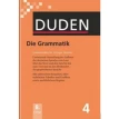 Duden  4. Die Grammatik. Reinhard Fiehler. Peter Eisenberg. Peter Gallmann. Cathrine Fabricius-Hansen. Фото 1