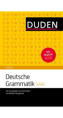 Deutsche Grammatik kompakt: Die Grundregeln auf einen Blick - verstandlich dargeste. Rudolf Hoberg. Ursula Hoberg