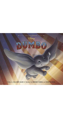 Dumbo. Каллиопа Гласс