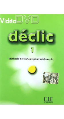 Declic 1. DVD. Jacques Blanc