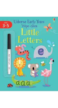 Early Years Wipe-Clean Little Letters. Jessica Greenwell