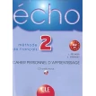 Echo 2. Cahier Personnel D'Apprentisage + CD audio. Jacques Pecheur. Jacky Girardet. Фото 1