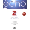 Echo 2. Livre de L`eleve + portofolio. Jacques Pecheur. Jacky Girardet. Фото 3