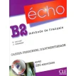 Echo B2. Cahier Personnel D'Apprentisage + CD audio + corriges. Stephanie Callet. Jacky Girardet. Фото 1