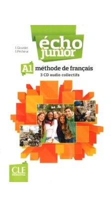 Echo Junior  A1 Collectifs CD (Группа A). Jacky Girardet. Jacques Pecheur