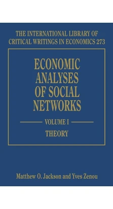 Economic Analyses of Social Networks 1-2 vol. Matthew O. Jackson