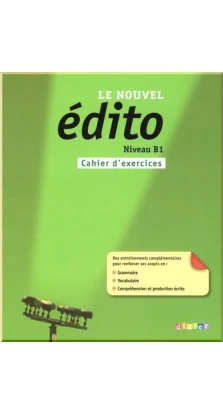 Edito B1 Cahier d'exercices