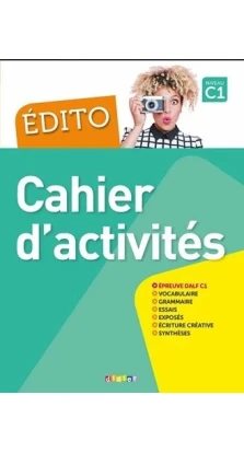 Edito С1 Cahier d'exercices + CD mp3. Elodie Heu. Cecile Pinson