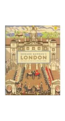 Edward Bawden's London [Hardcover]. Peyton Skipwith. Brian Webb