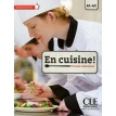 En Cuisine Niveau A1-A2 Livre (+ CD). Jerome Cholvy. Фото 1