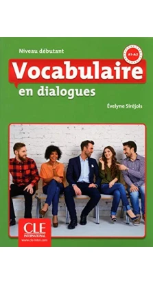 En dialogues FLE Vocabulaire Debutant A1/A2 Livre (+ CD). Evelyne Siréjols