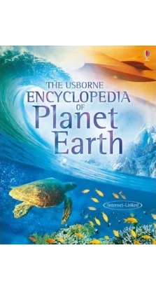 Encyclopedia of Planet Earth. Gill Doherty. Anna Claybourne