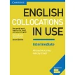 English Collocations in Use Intermediate Book with Answers. Felicity O'Dell. Michael McCarthy. Фото 1
