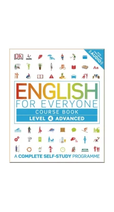 English for Everyone 4 Advanced Course Book: A Complete Self-Study Programme