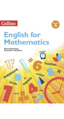 English for Mathematics: Book A. Карен Гринуэй (Karen Greenway)