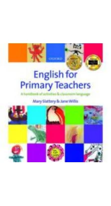 English for Primary English Teachers: Teacher's Pack with free Audio CD. Mary Slattery. Jane Willis