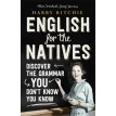 English for the Natives. Harry Ritchie. Фото 1