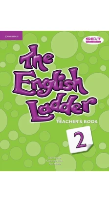 English Ladder Level 2 Teacher's Book. Susan House. Katharine Scott. Paul House