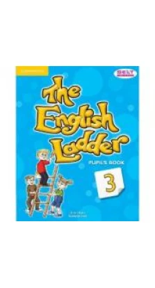 English Ladder Level 3 Pupil's Book. Susan House. Katharine Scott