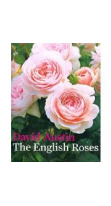 English Roses,The [Hardcover]. David Austin