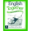 English Together 3 (Action Book). Diana Webster. Anne Worrall. Фото 1