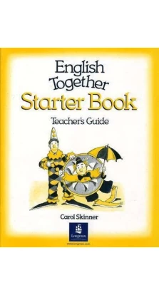 English Together Starter TG. C. Skinner