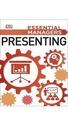 Essential Manager: Presenting